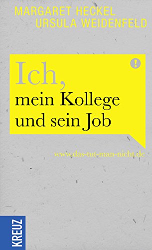 Ich, mein Kollege und sein Job: www.das-tut-man-nicht.de Lifestyle