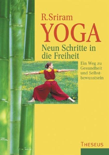 Yoga: Neun Schritte in die Freiheit Lifestyle