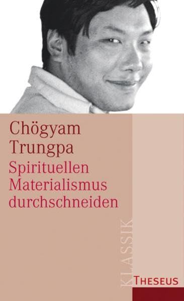 Spirituellen Materialismus durchschneiden Religion & Esotericism