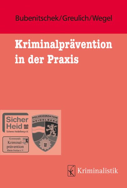 Kriminalprävention in der Praxis Law