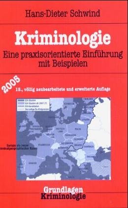 Kriminologie. Eine praxisorientierte Einführung mit Beispielen Law