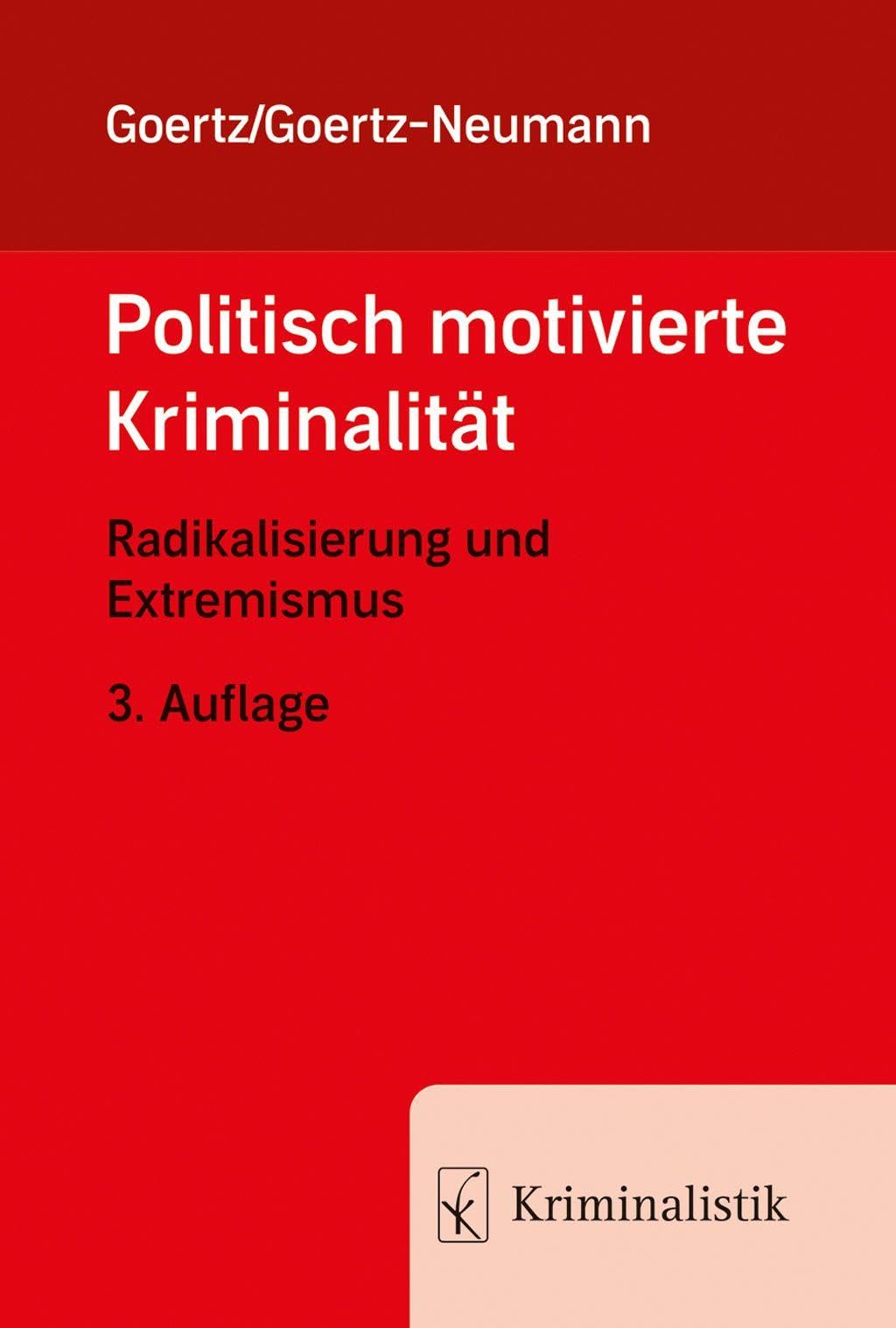 Politisch motivierte Kriminalität Law