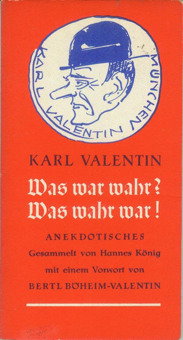 Was war wahr, was wahr war! : Anekdotisches. Books