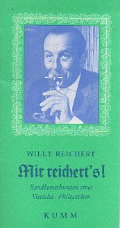 Mit reicherts. Randbemerkungen eines Vierteles- Philosophen Books