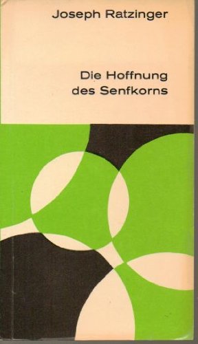 Die Hoffnung des Senfkorns. Betrachtungen zu den zwölf Monaten des Jahres. Religion & Esotericism