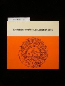 Das Zeichen Jesu. Gedanken zur Erstkommunion für Eltern und Kinder. 1. Auflage. Books