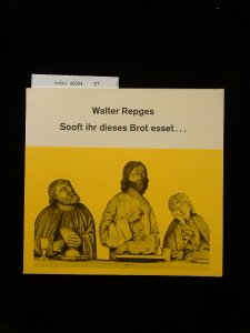 Sooft ihr dieses brot esset... Briefe für Kinder über das Abendmahl Jesu. 1. Auflage. Essays & Short Stories
