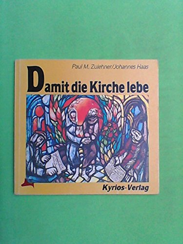 Damit die Kirche lebt. Zur Berufung von Ordenschristen in Gottes Kirche heute Books