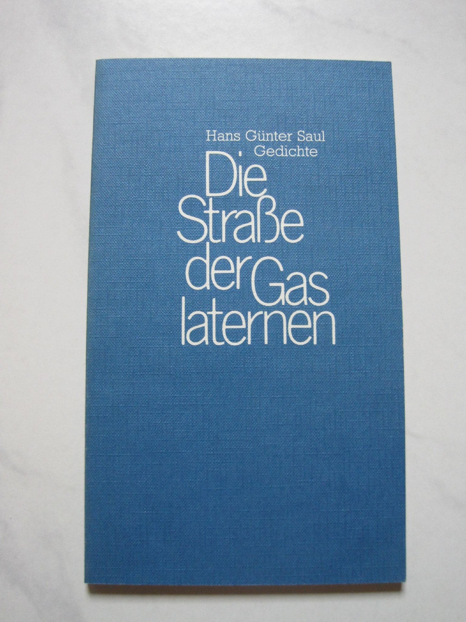 Die Straße der Gaslaternen. Gedichte 1971 - 73 book