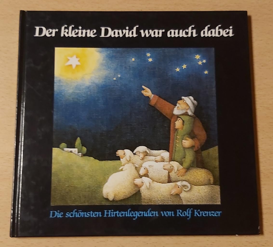 Der kleine David war auch dabei: Die schönsten Hirtenlegenden Non-fiction