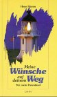 Meine Wünsche auf deinem Weg. Für mein Patenkind Books