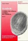 Symbole - Urbilder des Lebens, Urbilder des Glaubens, 2 Bde., Bd.2 Education & Training