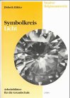 Symbolkreis "Licht": Arbeitsblätter für die Grundschule Politics & History