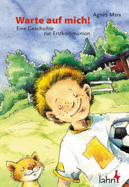 Warte auf mich! - Eine Geschichte zur Erstkommunion Novels & Short Stories