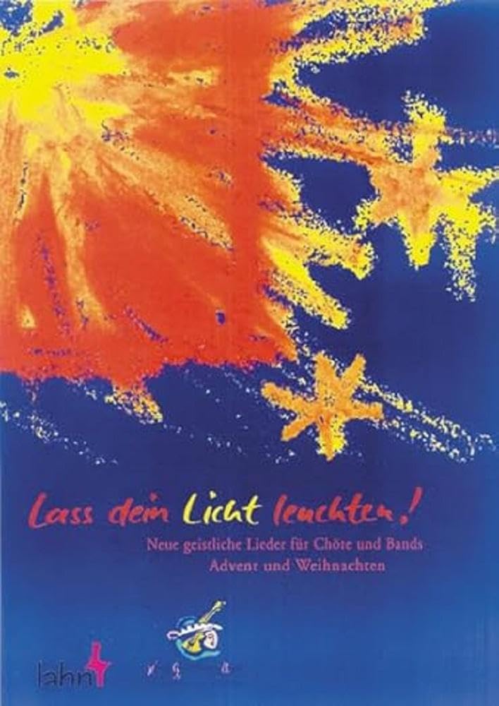 Lass Dein Licht leuchten, Chorbuch: Advent und Weihnachten. Chorbuch Sheet Music