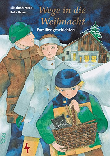 Wege in die Weihnacht: Familiengeschichten Contemporary literature