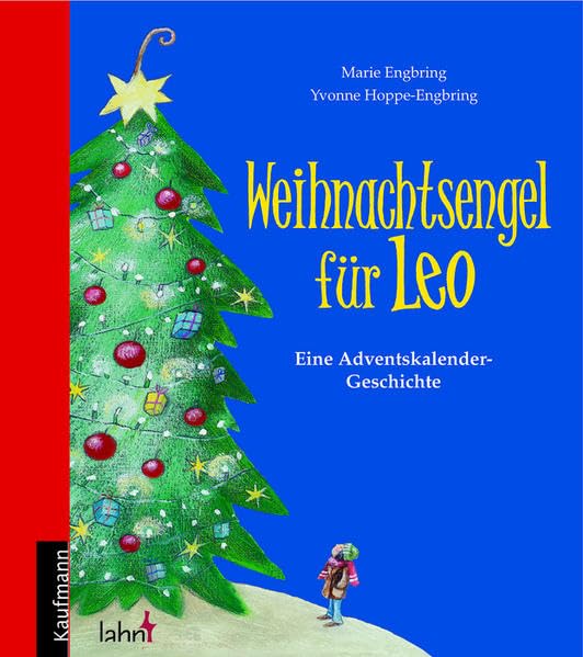 Weihnachtsengel für Leo: Eine Adventskalender-Geschichte Novels & Short Stories