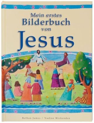Mein erstes Bilderbuch von Jesus Non-fiction