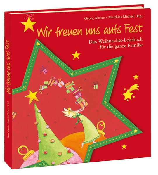 Wir freuen uns aufs Fest: Das Weihnachts-Lesebuch für die ganze Familie Novels & Short Stories