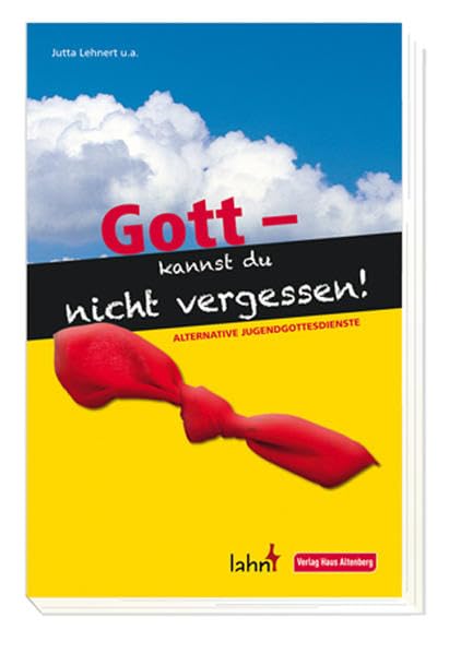 Gott - kannst du nicht vergessen! Religion & Esotericism