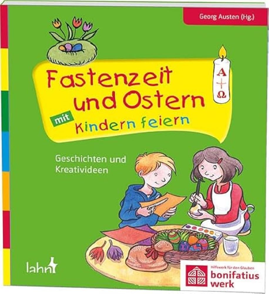 Fastenzeit und Ostern mit Kindern feiern Non-fiction