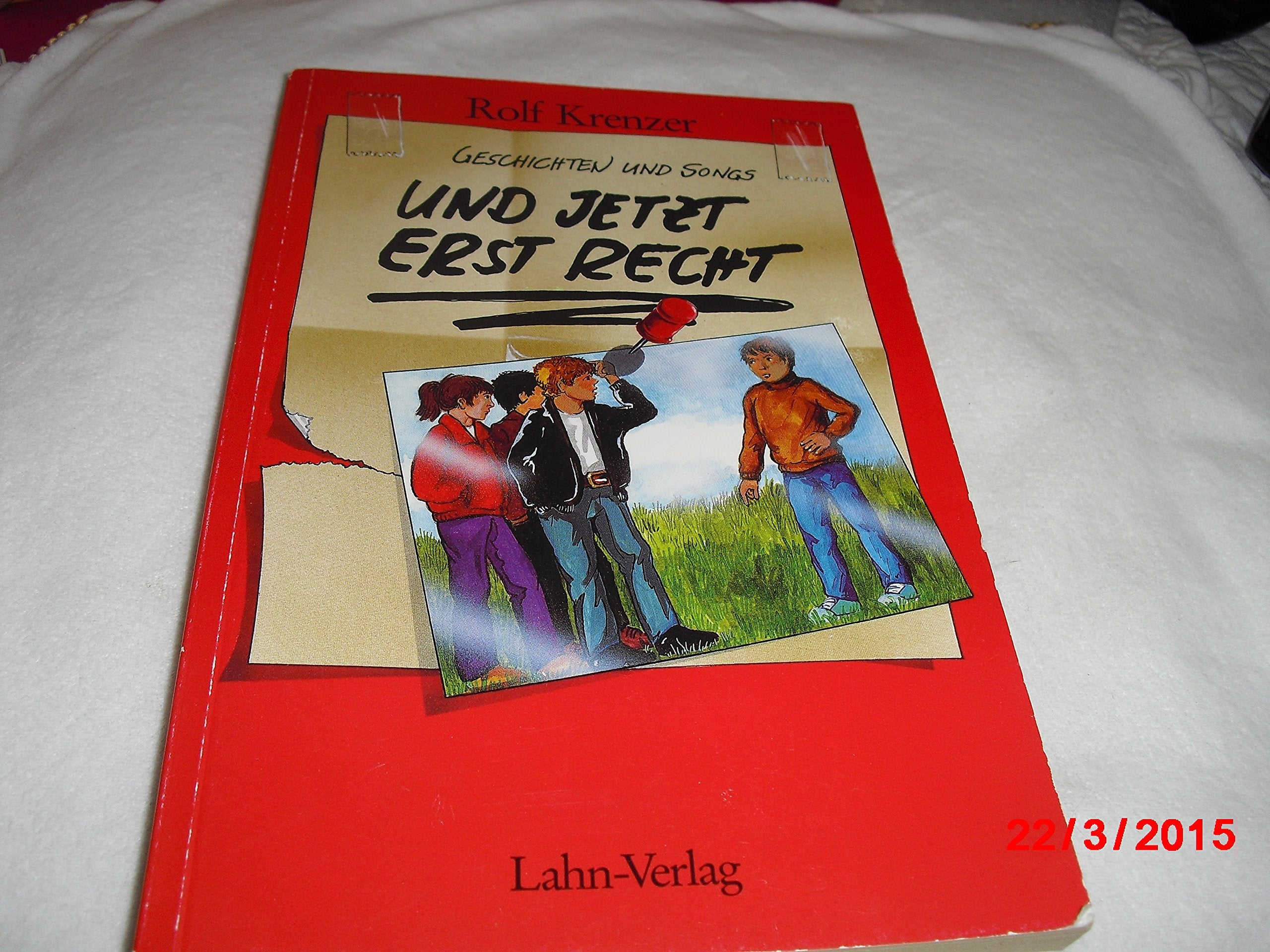 Und jetzt erst recht: Geschichten und Songs (Feelings) Books