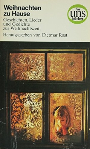 Weihnachten zu Hause. Geschichten, Lieder und Gedichte zur Weihnachtszeit Books