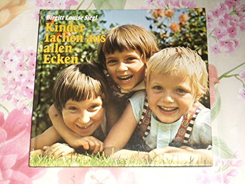 Kinder lachen aus allen Ecken. Ein Stundenbuch Religion & Esotericism