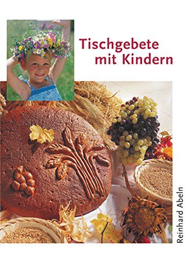 Tischgebete mit Kindern Religion & Esotericism