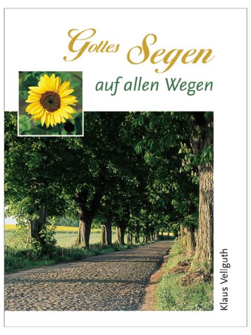 Gottes Segen auf allen Wegen (Bildtexthefte) Religion & Esotericism