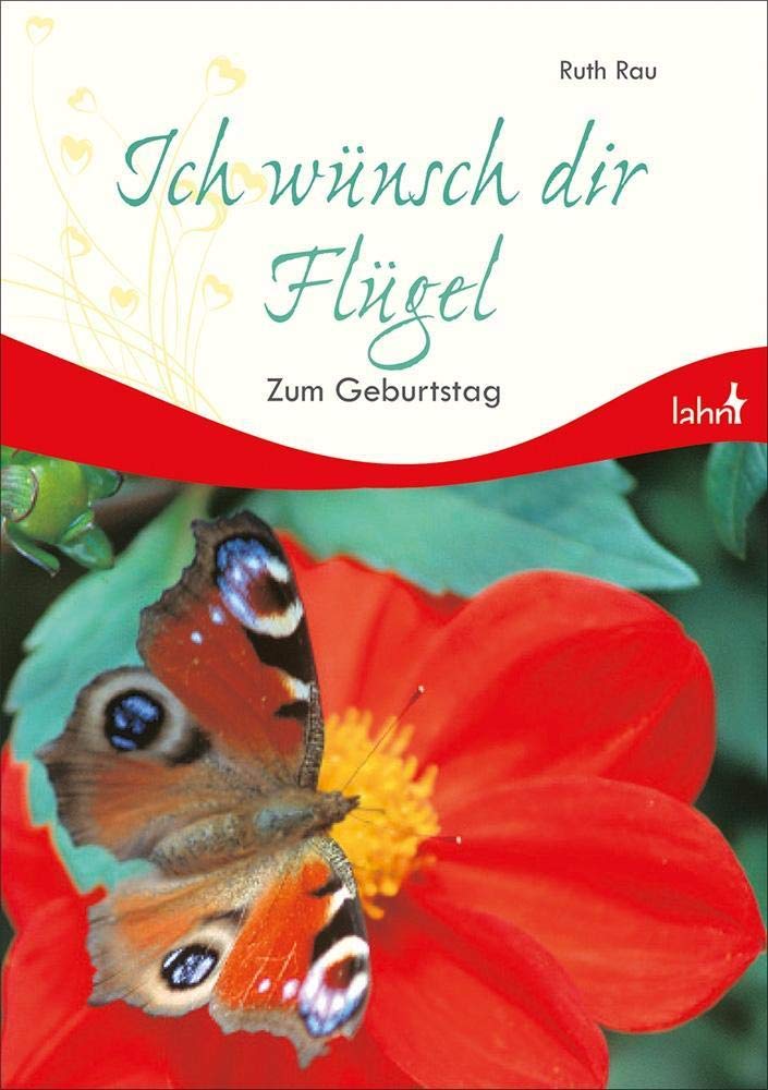 Ich wünsch dir Flügel: Zum Geburtstag Contemporary literature
