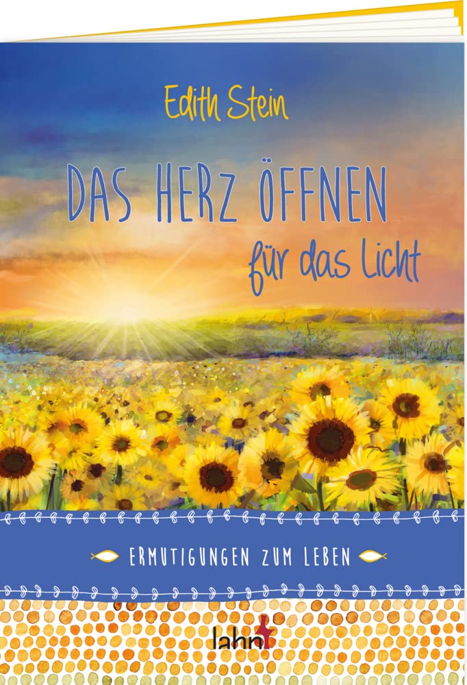 Das Herz öffnen für das Licht: Ermutigungen zum Leben (SinnMomente) Books