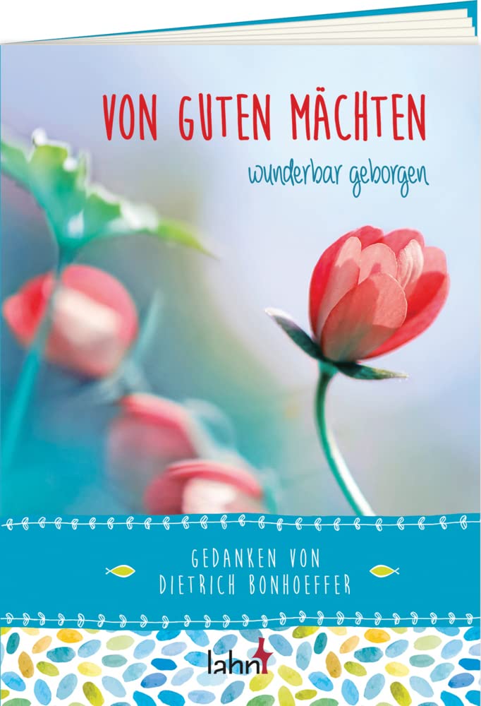 Von guten Mächten wunderbar geborgen: Gedanken von Dietrich Bonhoeffer (SinnMomente) Lifestyle