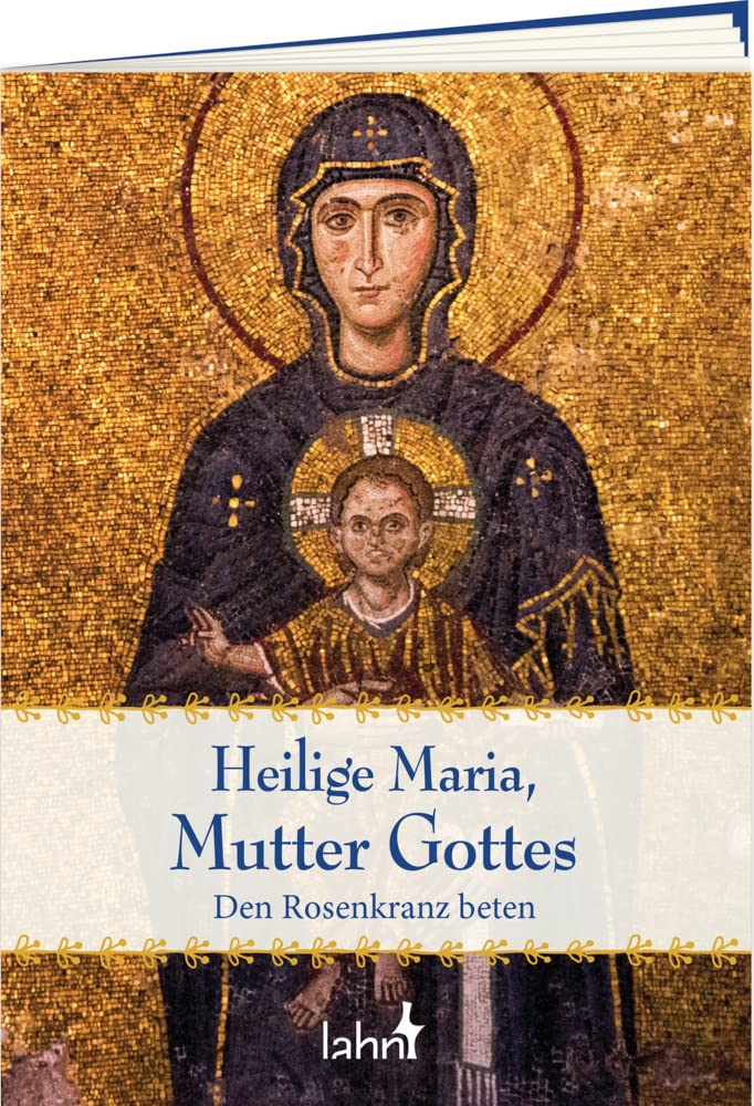 Heilige Maria, Mutter Gottes: Den Rosenkranz beten Books