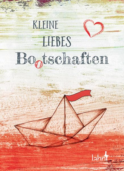 Product Image: Kleine Liebes-Bo(o)tschaften