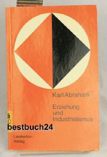 Erziehung und Industrialismus Books
