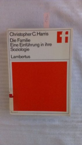 Die Familie. Eine Einführung in ihre Soziologie Books