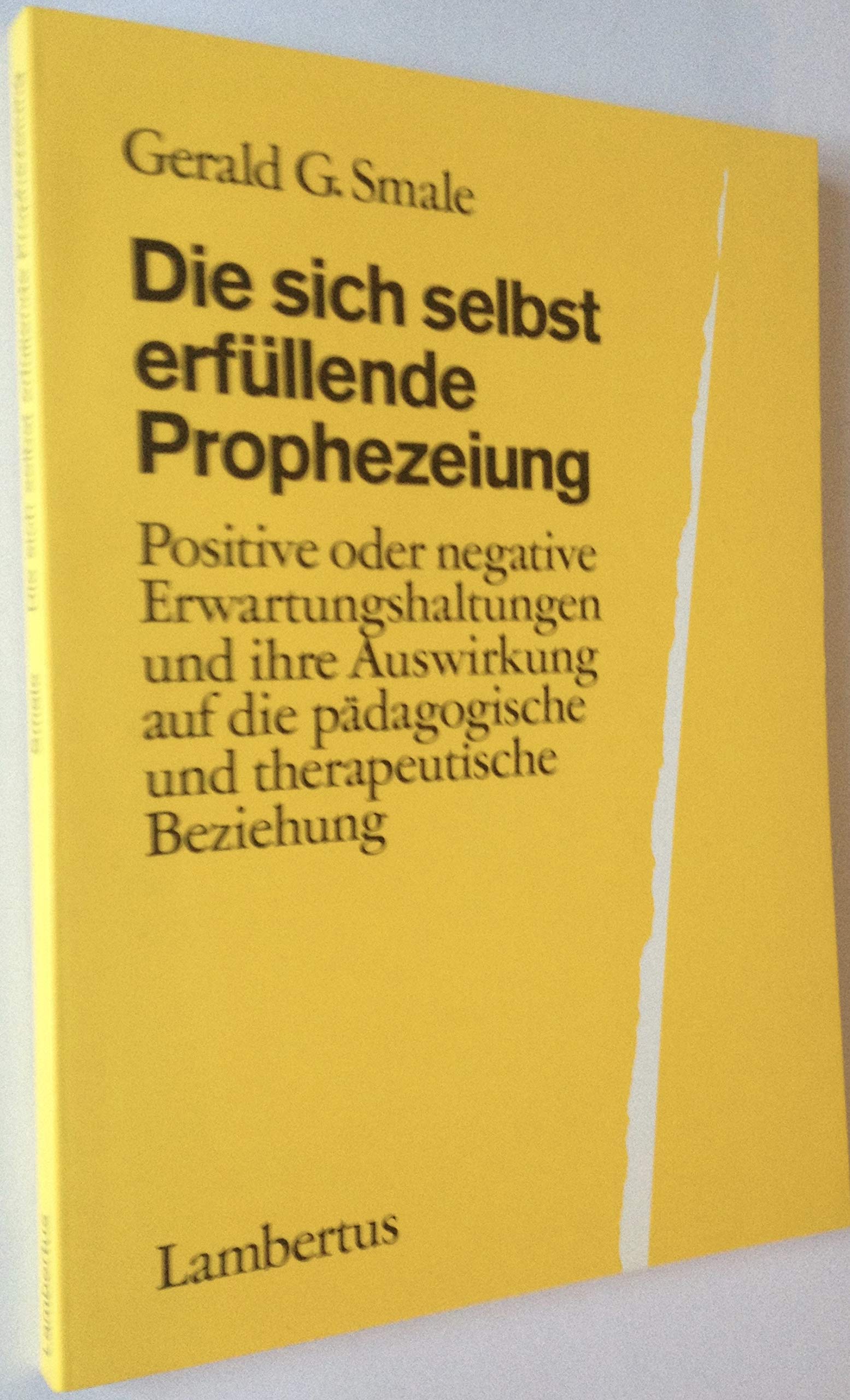 Die sich selbst erfüllende Prophezeiung Psychology Books