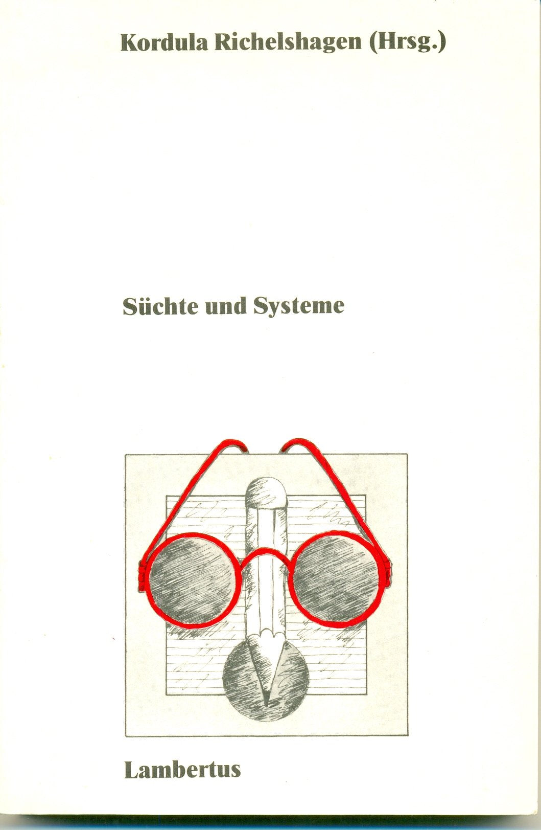 Product Image: Süchte und Systeme