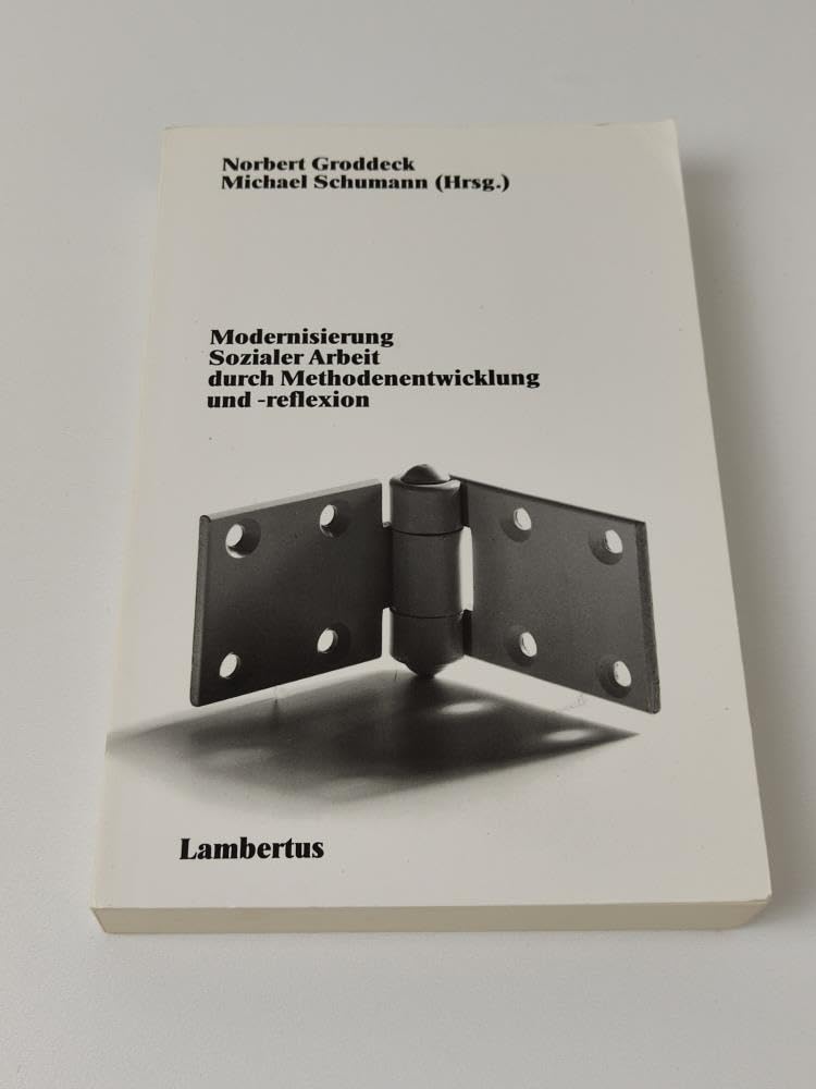 Product Image: Modernisierung Sozialer Arbeit durch Methodenentwicklung und Methodenreflexion