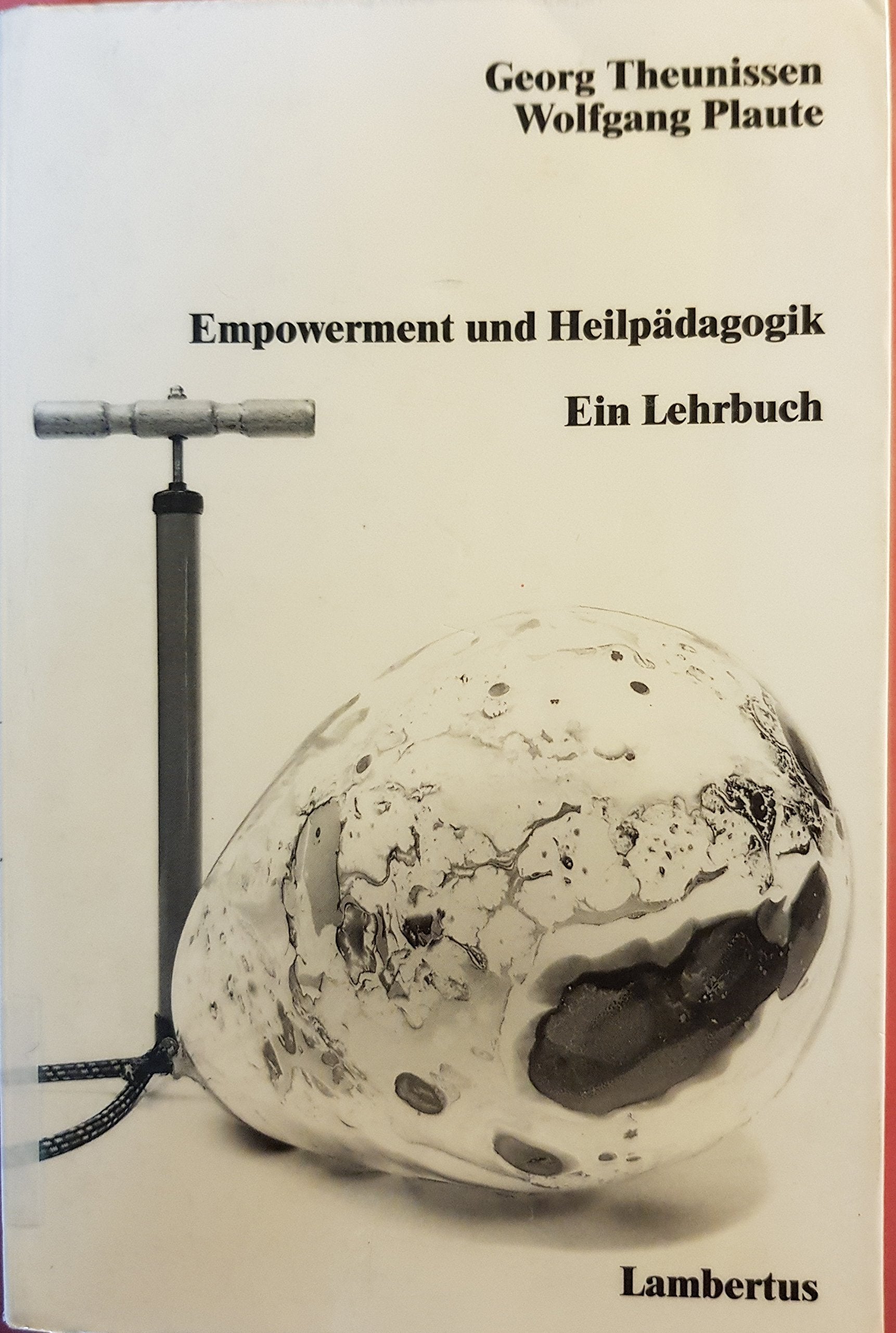 Empowerment und Heilpädagogik. Ein Lehrbuch Psychology