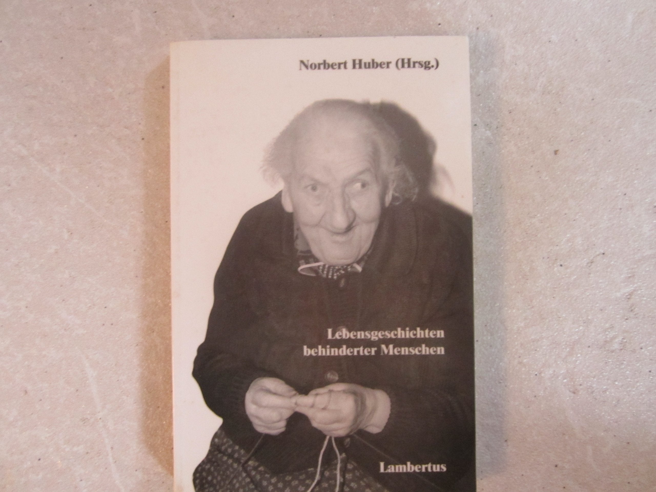 Lebensgeschichten behinderter Menschen Social Sciences