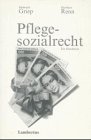 Pflegesozialrecht. Ein Handbuch für Betroffene und Pflegeeinrichtungen Books