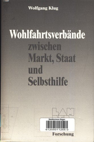 Wohlfahrtsverbände zwischen Markt, Staat und Selbsthilfe: Lambertus Forschung Social Sciences