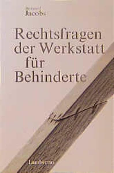 Rechtsfragen der Werkstatt für Behinderte Law