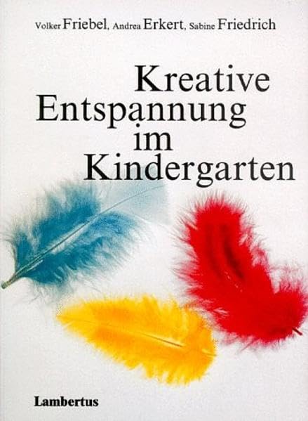 Kreative Entspannung im Kindergarten Health, Nutrition & Fitness