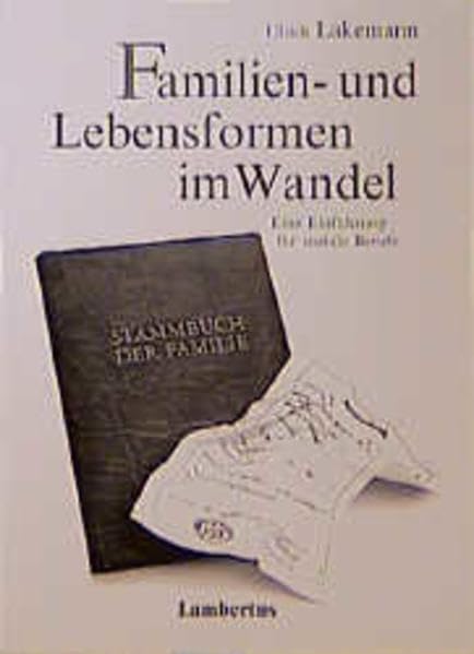 Familien- und Lebensformen im Wandel: Eine Einführung für soziale Berufe Law