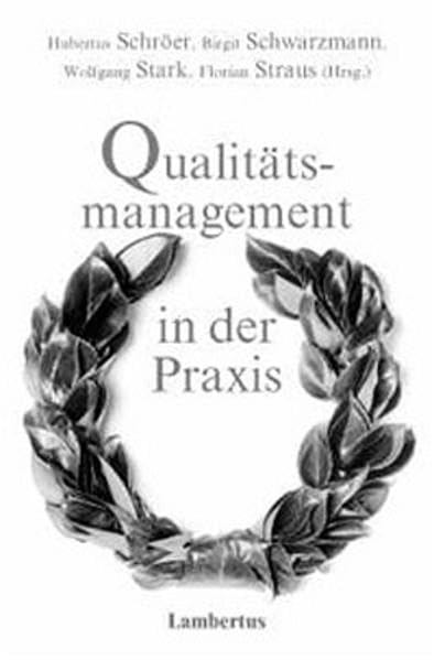 Qualitätsmanagement in der Praxis Social Sciences