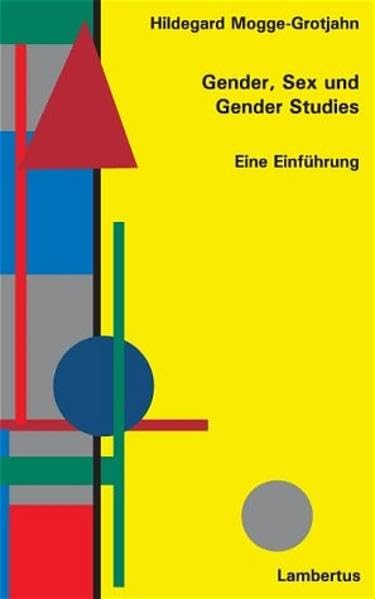 Gender, Sex und Gender Studies: Eine Einführung Law