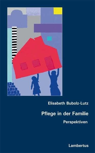 Pflege in der Familie Medicine